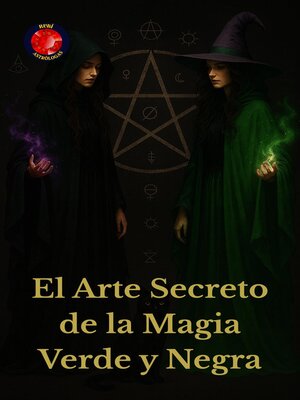 cover image of El Arte Secreto de la Magia Verde y Negra